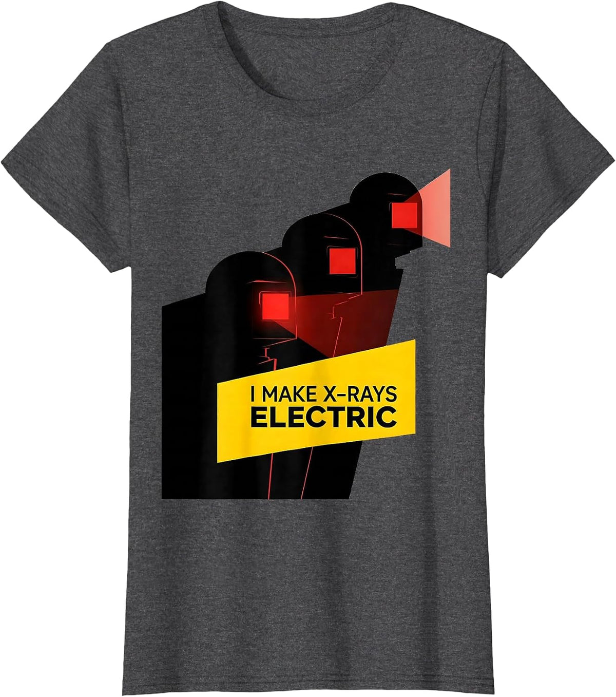 Women's I Make X-Rays Electric Bauhaus Modernist Radiology Tech T-Shirt - Dark Heather Grey