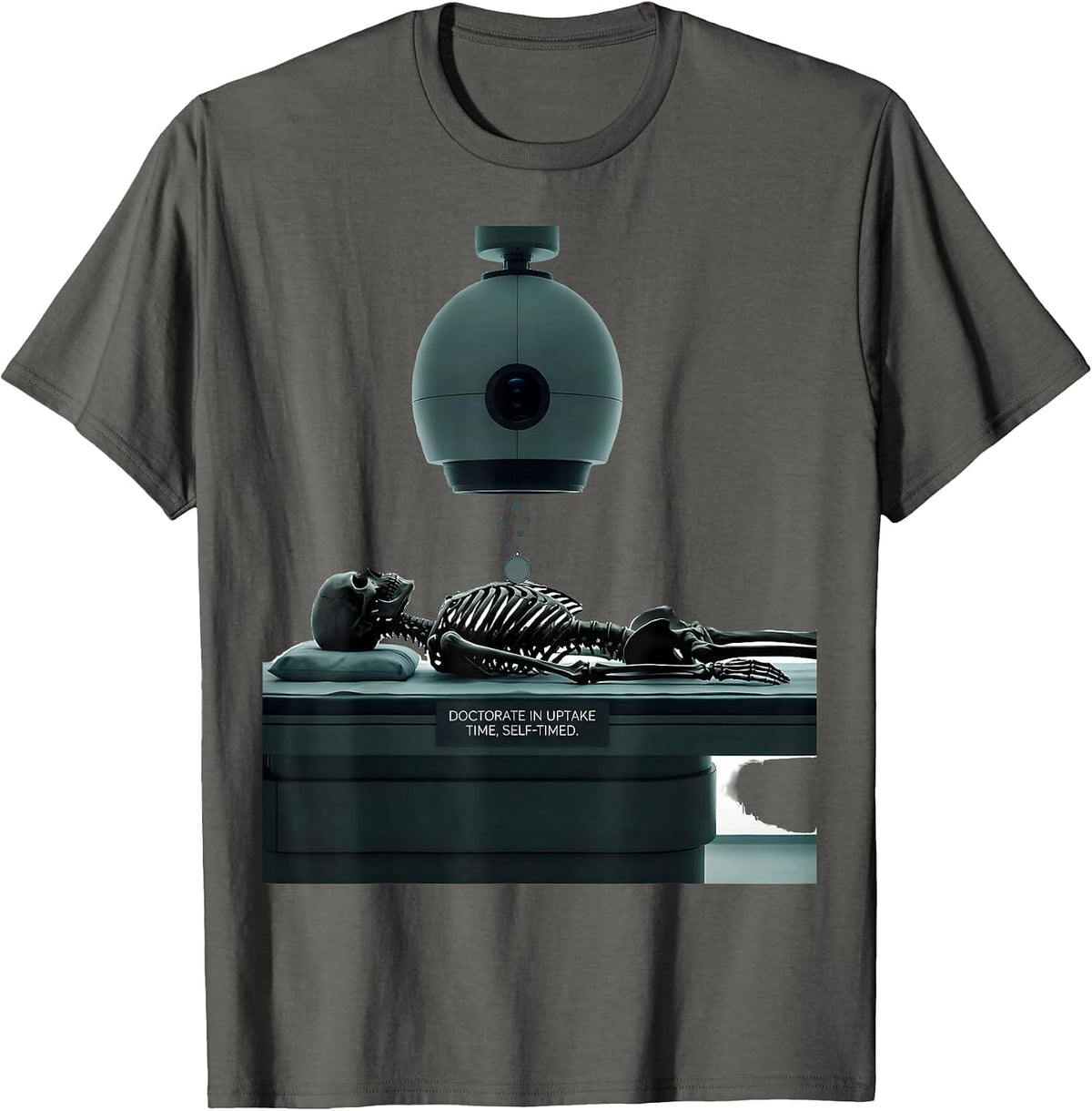 Men's Doctorate In Uptake Time, Self-Timed Radiology Tech T-Shirt - Asphalt Grey