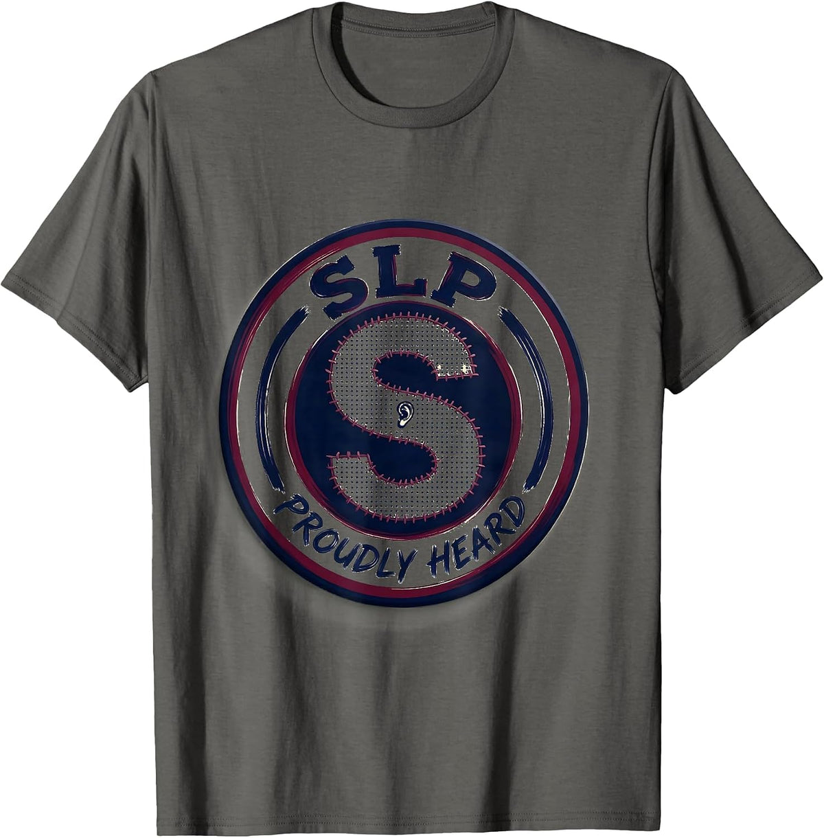 SLP Proudly Heard Cute Speech Language Pathologist Therapist T-Shirt - Asphalt Grey