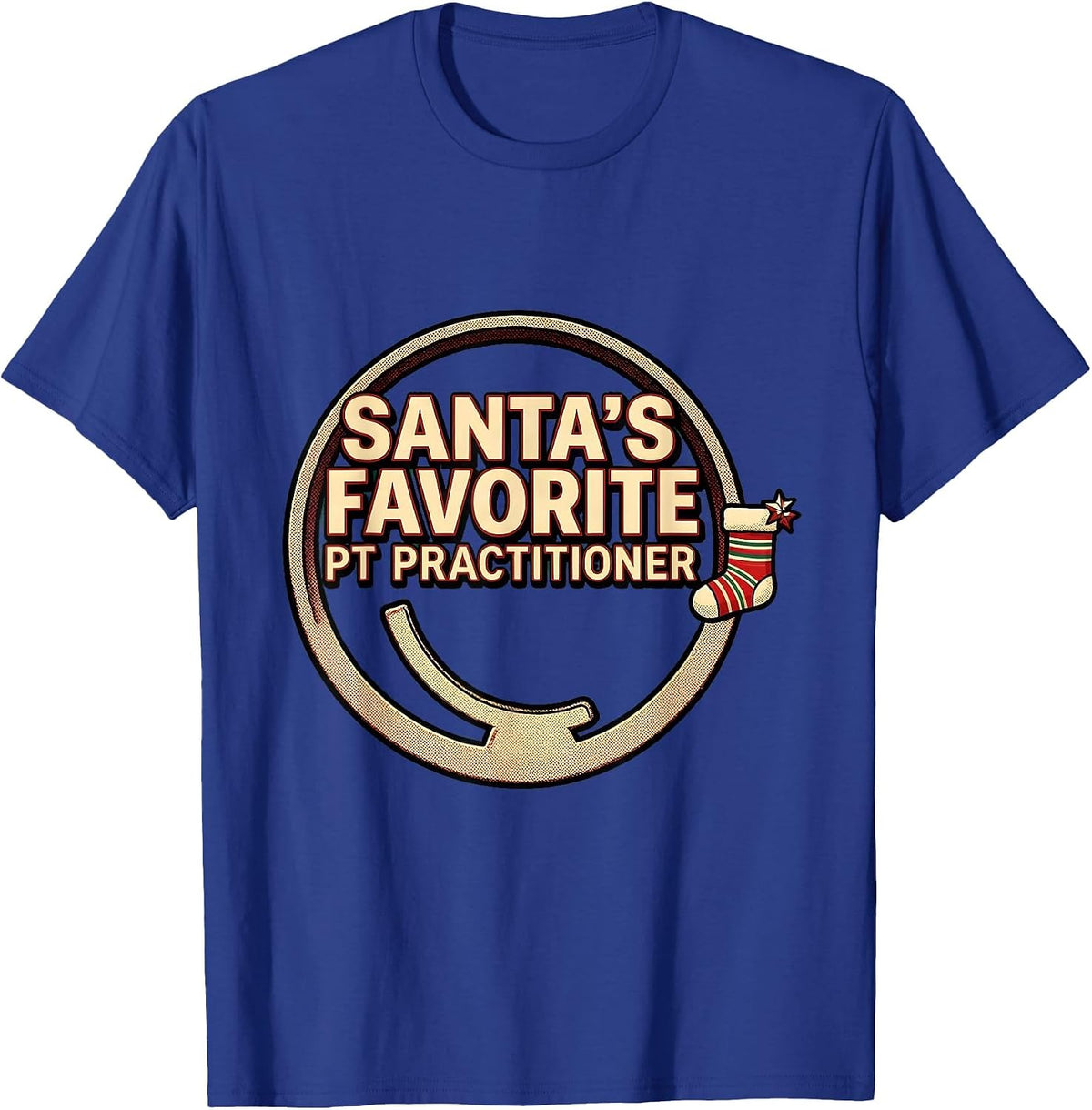 Santa's Favorite PT Practitioner Funny Physical Therapist T-Shirt - Royal Blue
