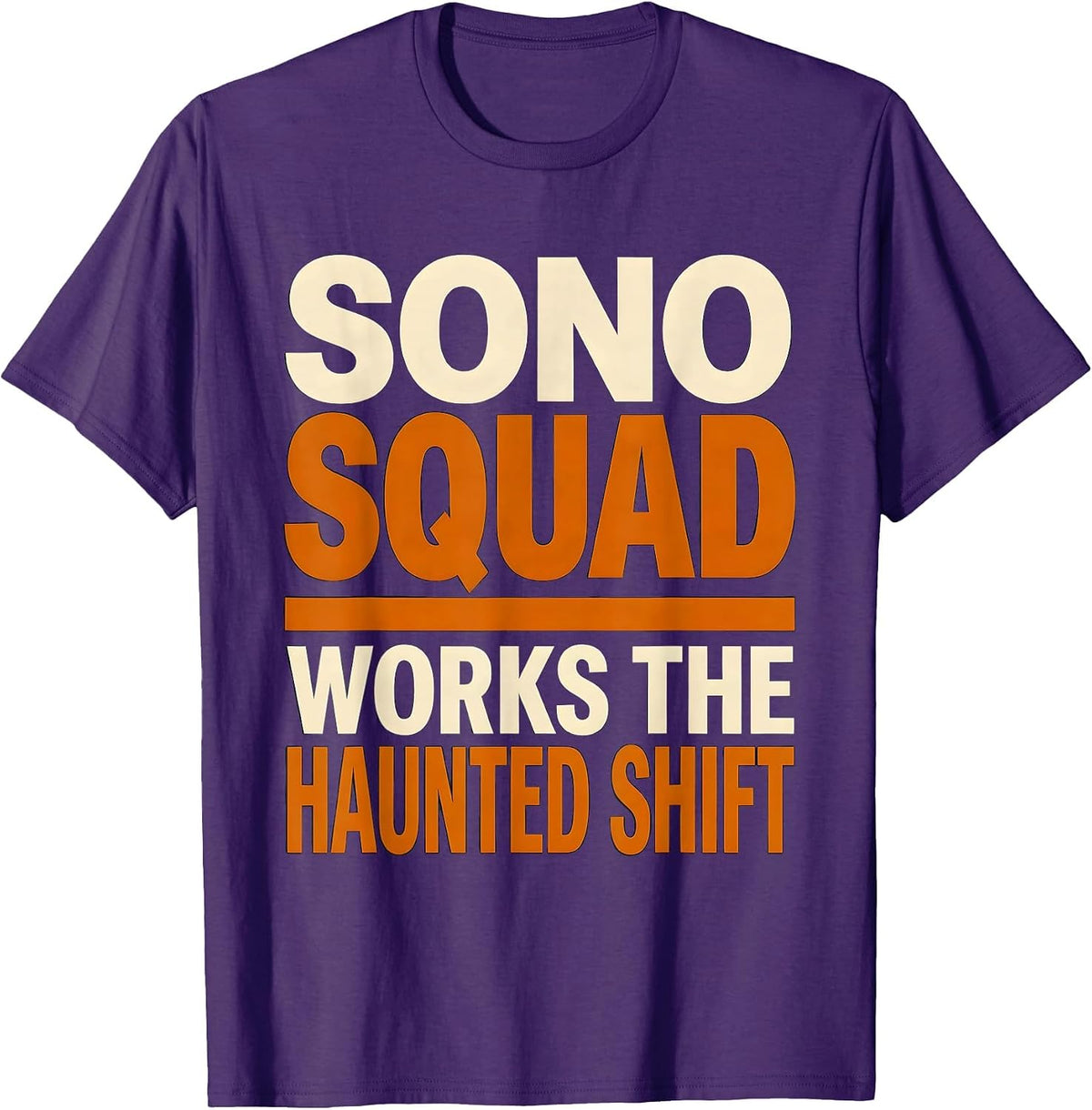 Men's Sono Squad Works The Haunted Shift Radiology Tech Halloween T-Shirt - Purple