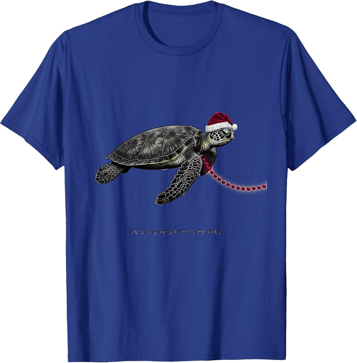 I Do Christmas At My Own Pace Whimsical Sea Turtle Santa Hat T-Shirt - Royal Blue