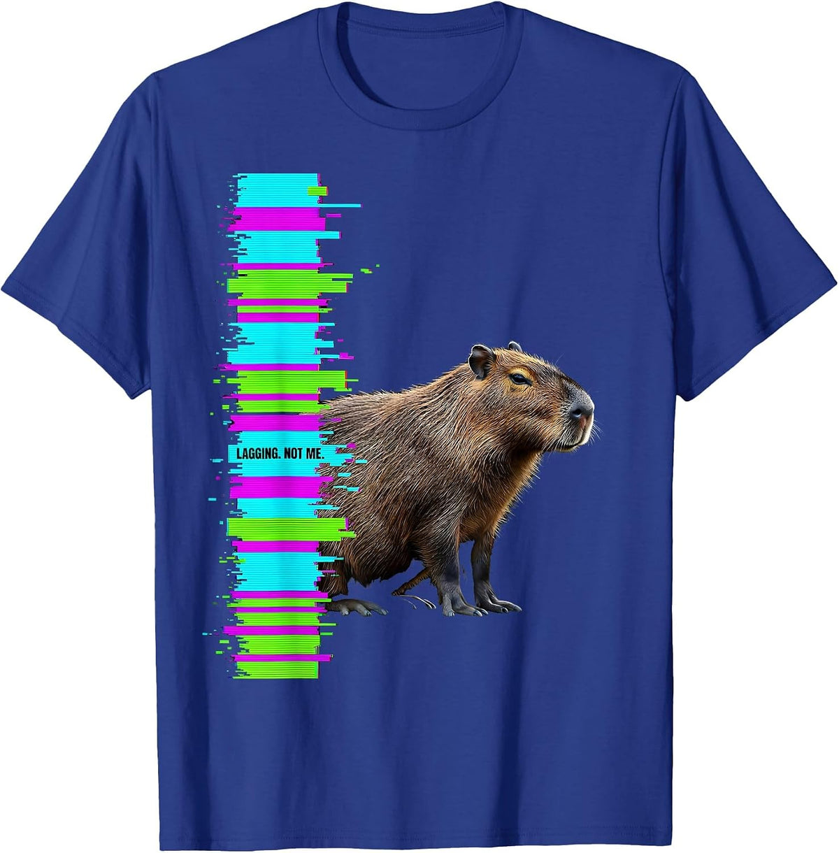 Lagging Not Me Glitch Datamosh Funny Capybara Gamer T-Shirt - Royal Blue