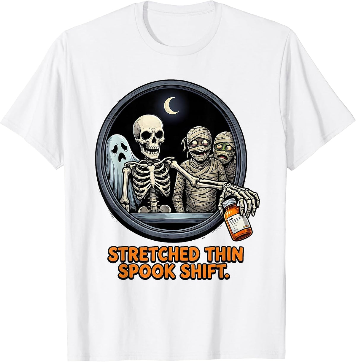 Men's Stretched Thin Spook Shift Funny Pharmacy Tech Halloween T-Shirt - White