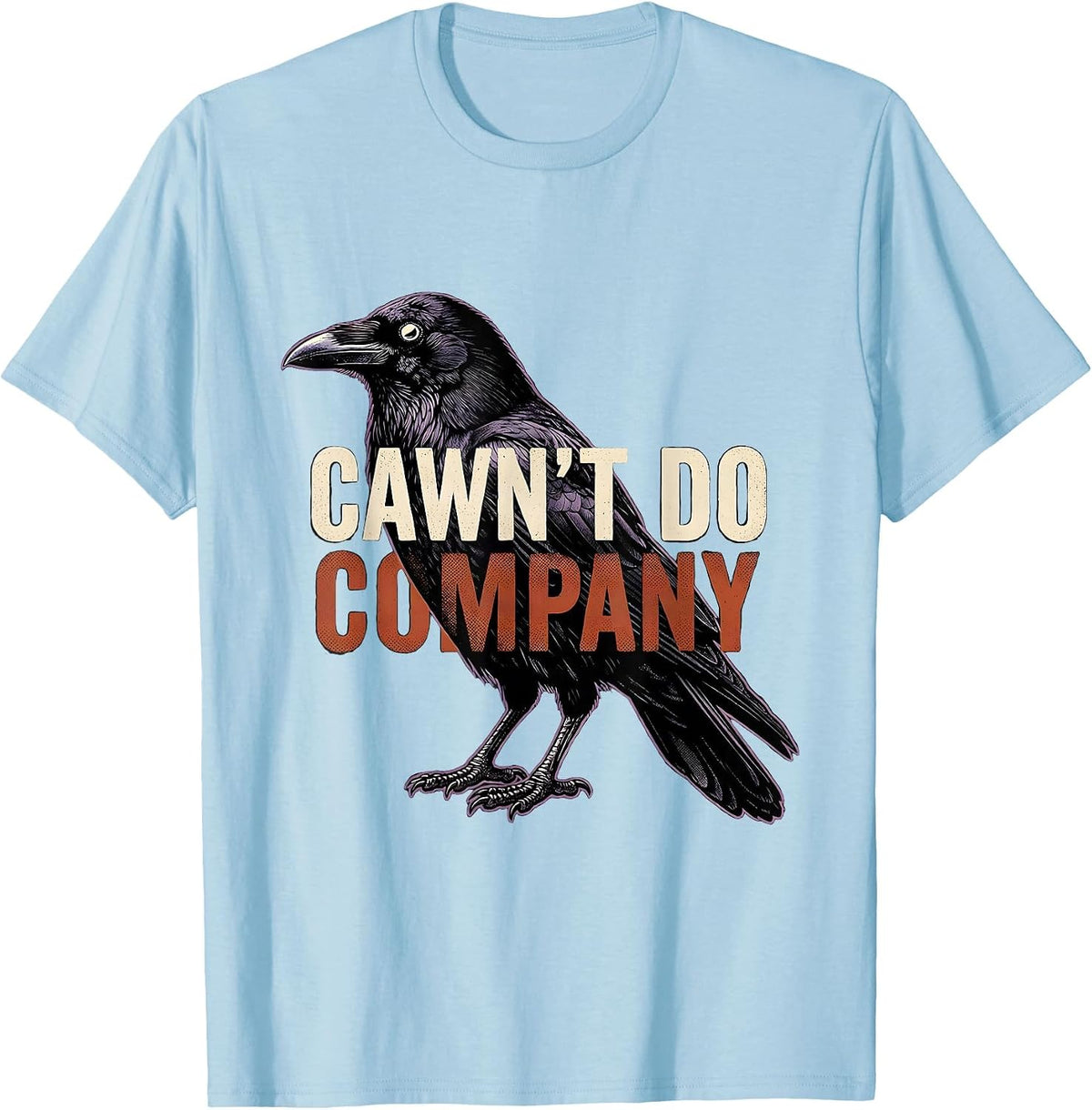 Men's Cawn't Do Company Gothic Crow Dark Humor Raven Silhouette T-Shirt - Baby Blue