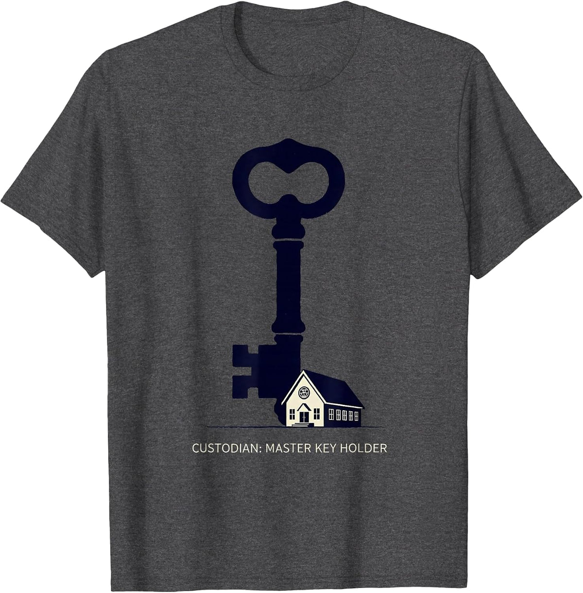 Custodian: Master Key Holder Funny School Custodian T-Shirt - Dark Heather Grey