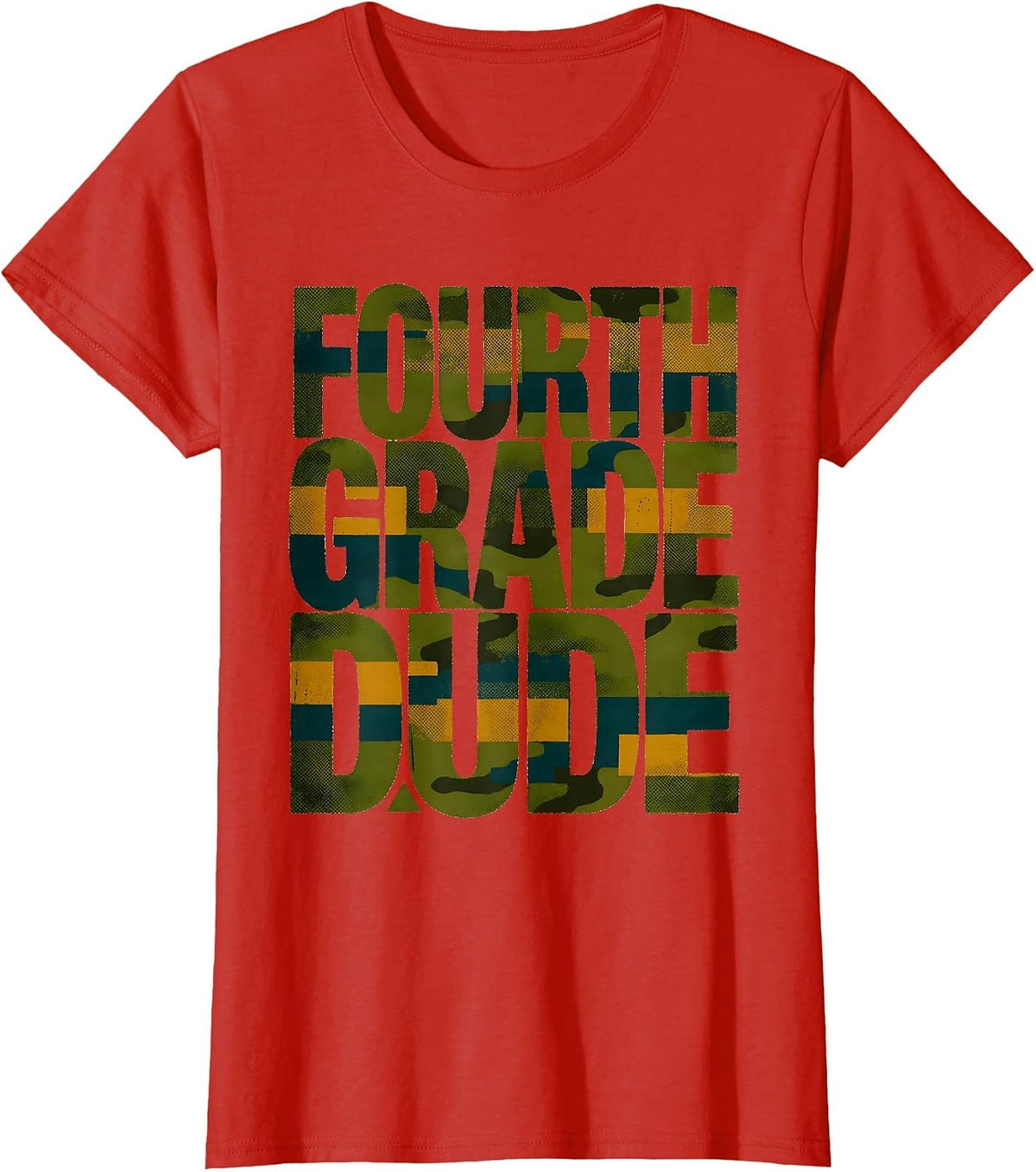 Women's Fourth Grade Dude Camo Back To School Boys First Day T-Shirt - Red