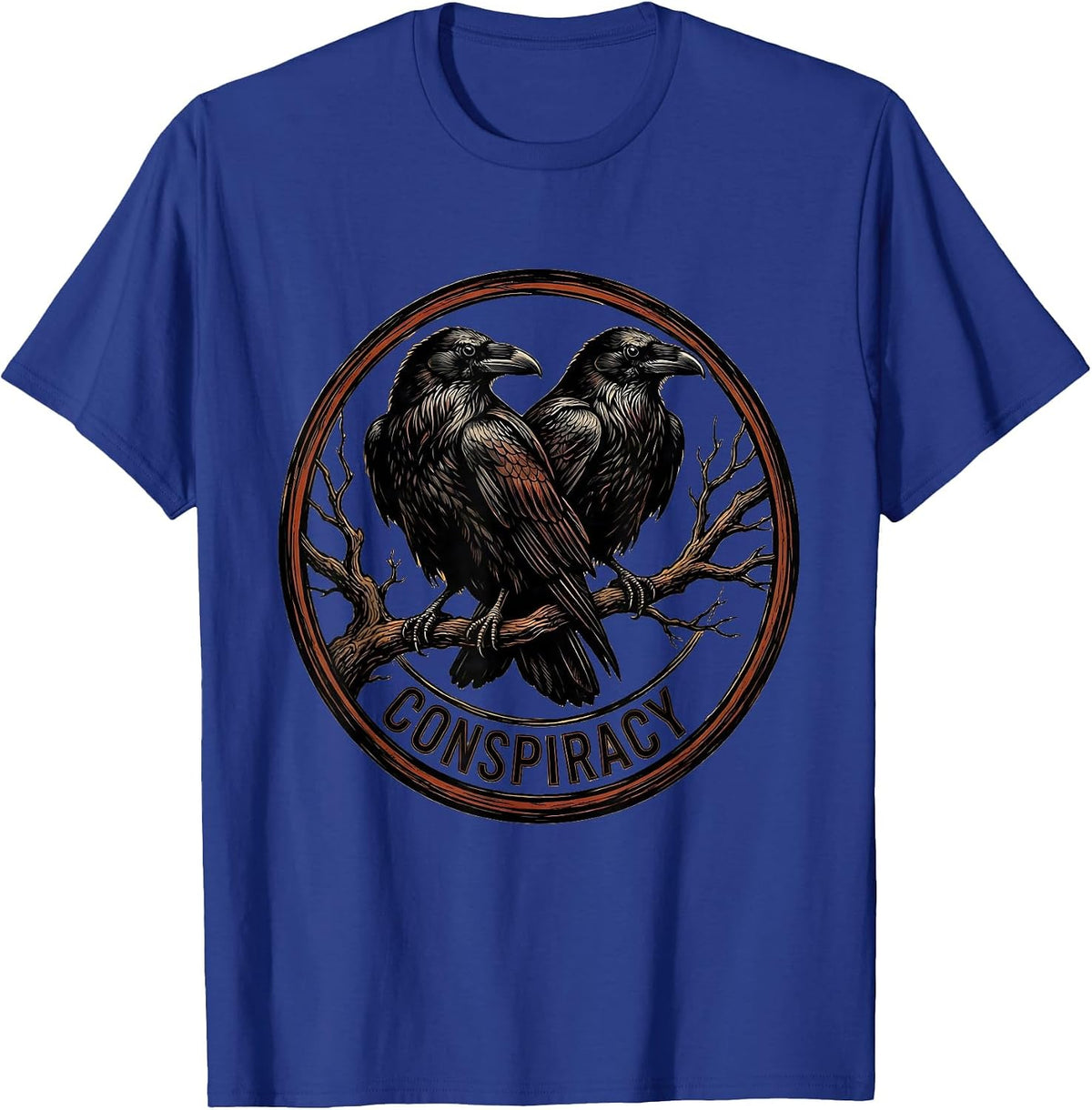 Conspiracy Funny Crow Lover Literary Humor Gothic T-Shirt - Royal Blue