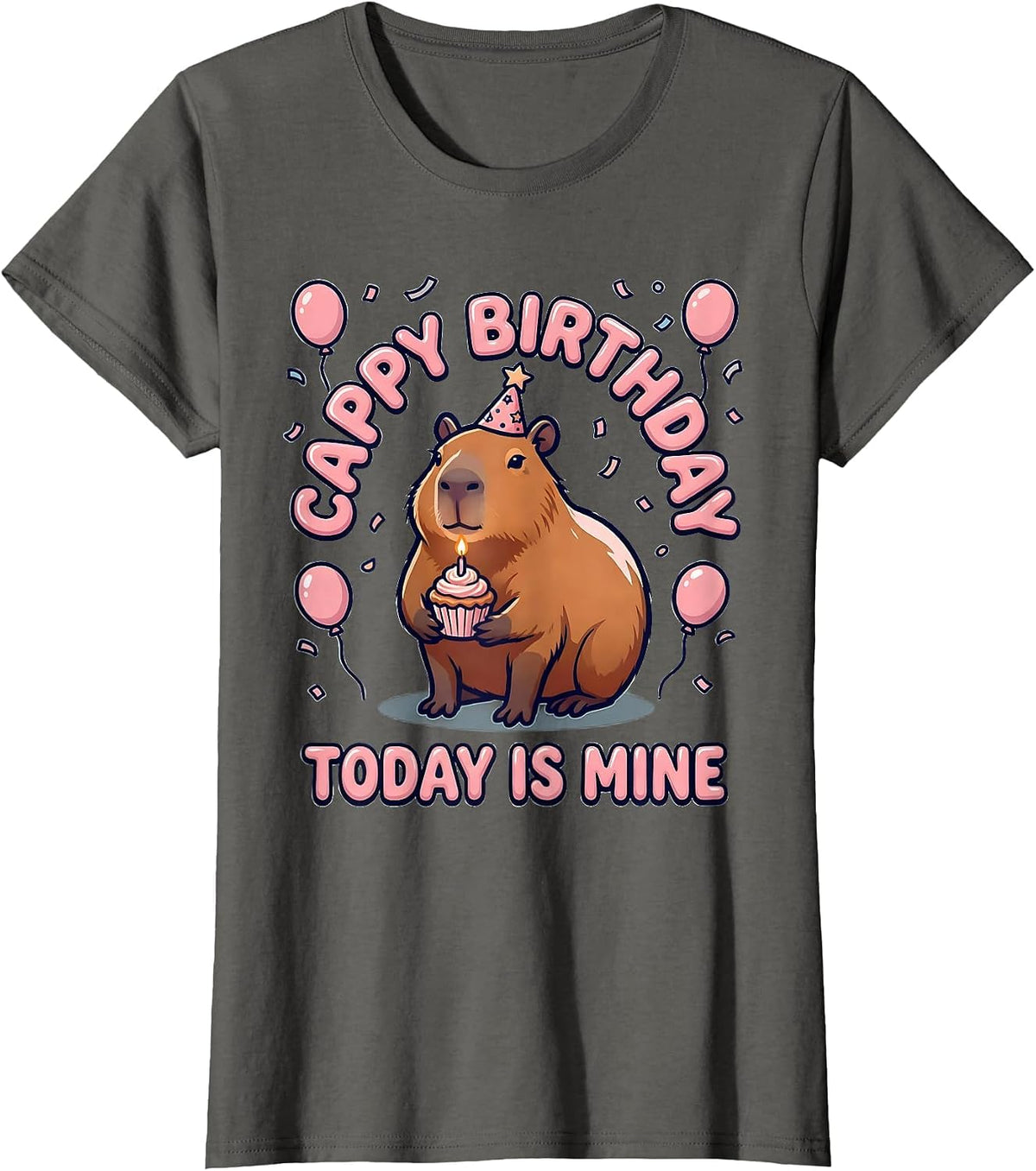 Women's Cappy Birthday Today Is Mine Kawaii Capybara Kids Party T-Shirt - Asphalt Grey