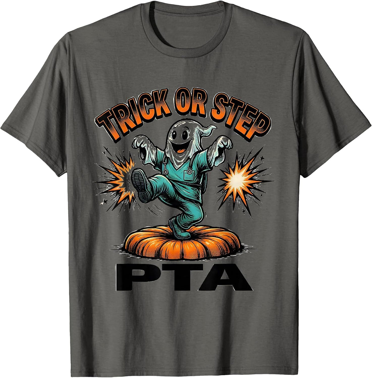 Men's Trick Or Step PTA Comic Ghost Physical Therapy Halloween T-Shirt - Asphalt Grey
