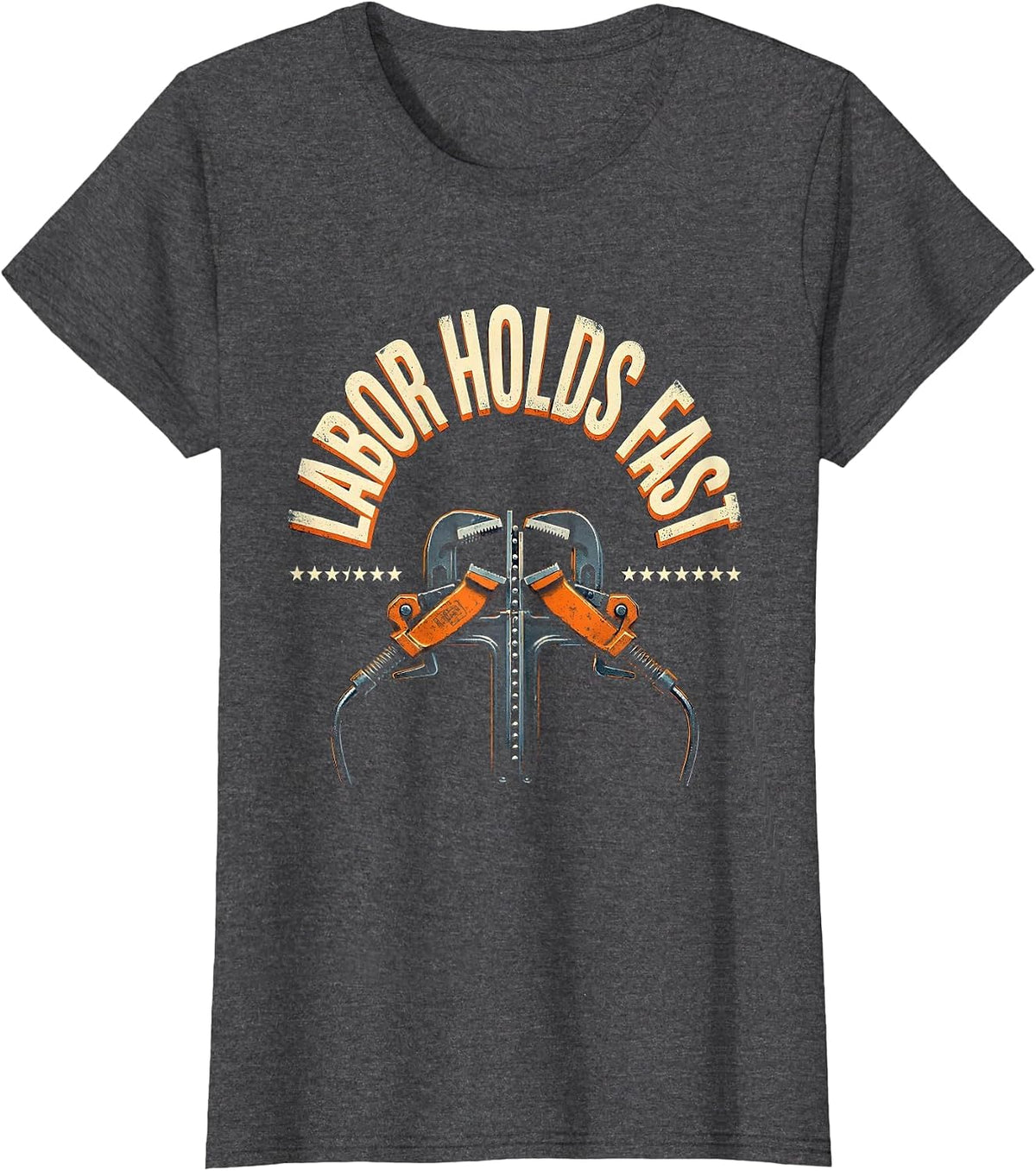 Women's Labor Holds Fast Heavy Condensed Union Worker Solidarity T-Shirt - Dark Heather Grey