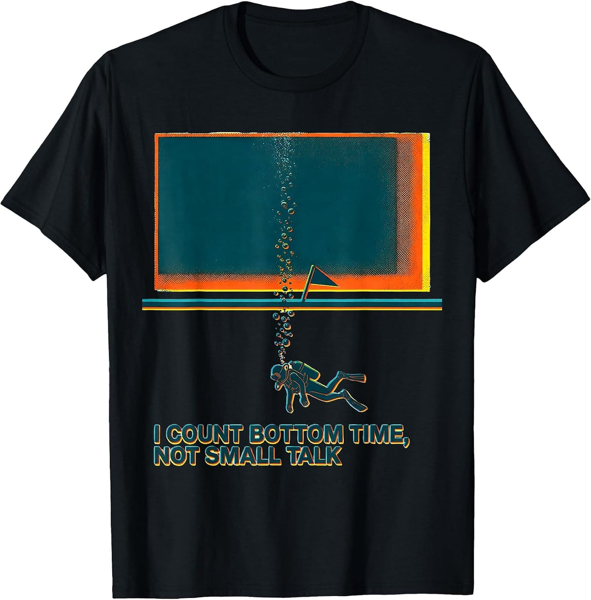 Men's I Count Bottom Time, Not Small Talk Funny Scuba Diver Gift T-Shirt - Black