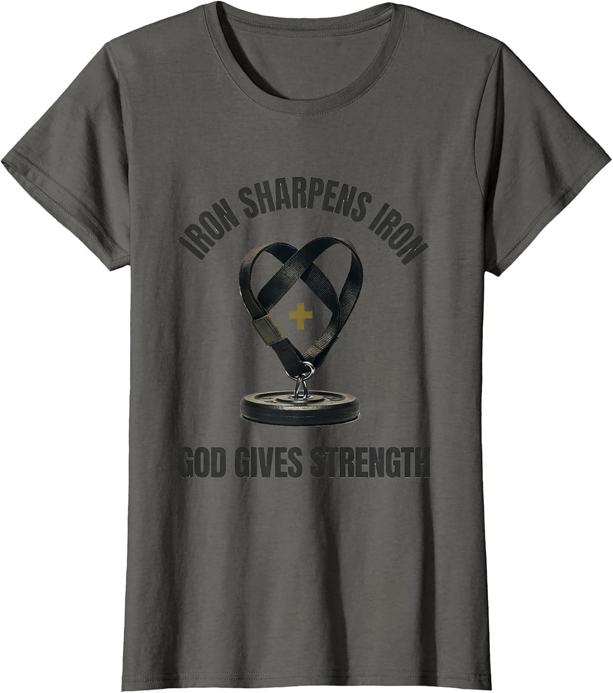 Women's Iron Sharpens Iron God Gives Strength Minimalist Christian T-Shirt - Asphalt Grey