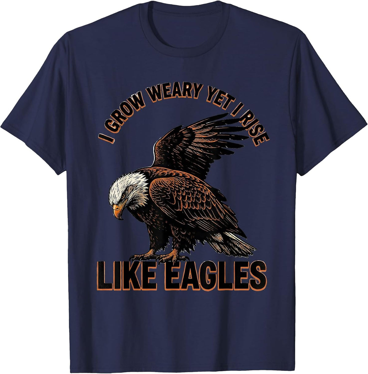 Men's I Grow Weary Yet I Rise Like Eagles Faith-Inspired Eagle T-Shirt - Navy Blue