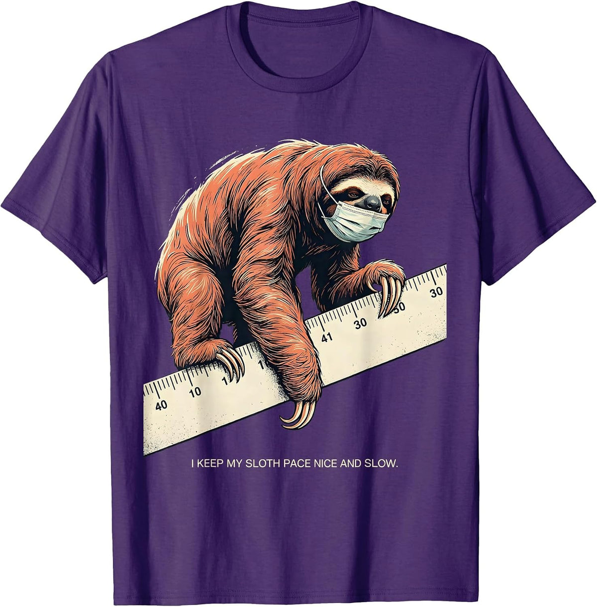 Men's I Keep My Sloth Pace Nice And Slow Funny Sloth Lover Humor T-Shirt - Purple