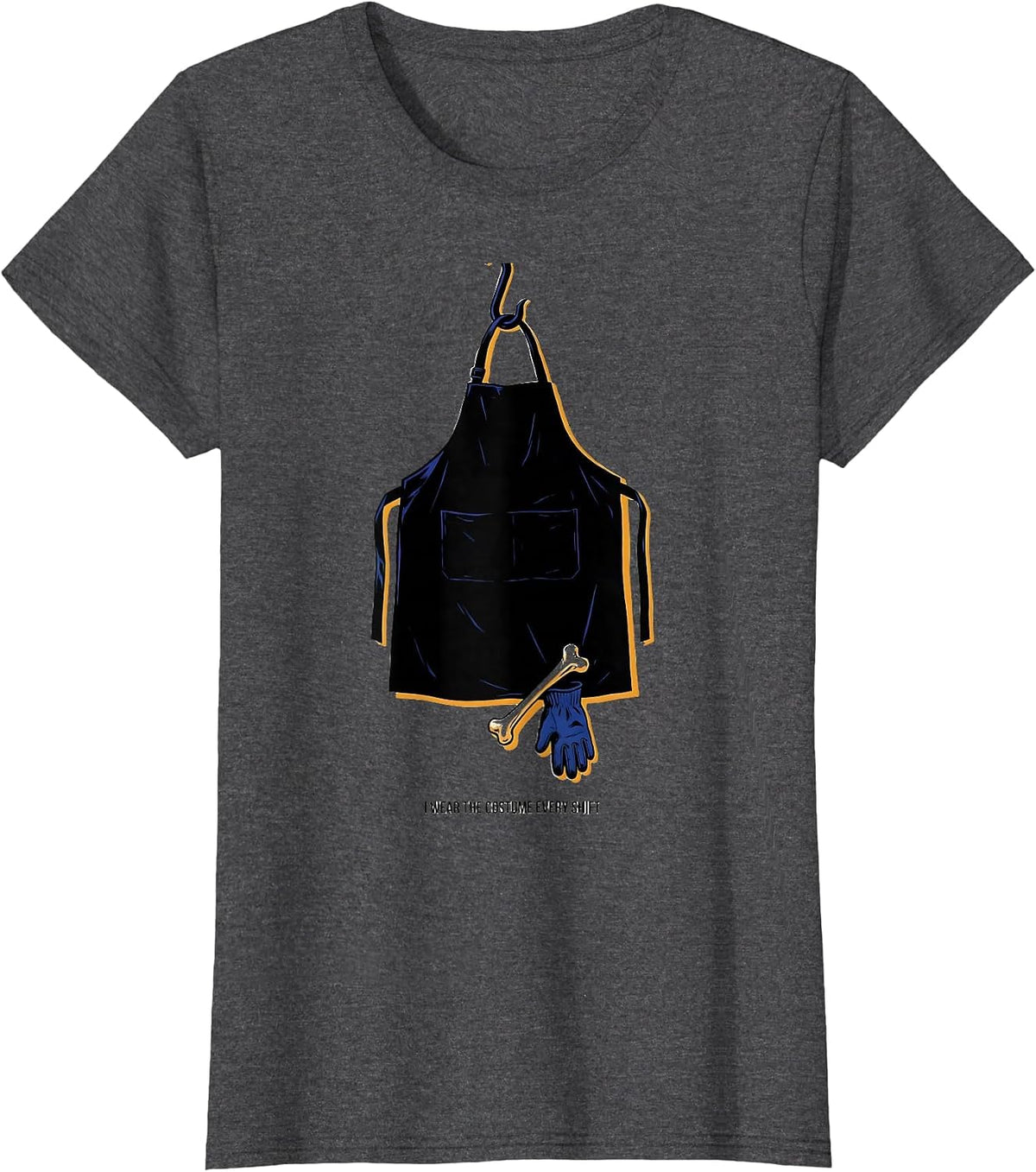 Women's I Wear The Costume Every Shift Funny Radiology Tech T-Shirt - Dark Heather Grey