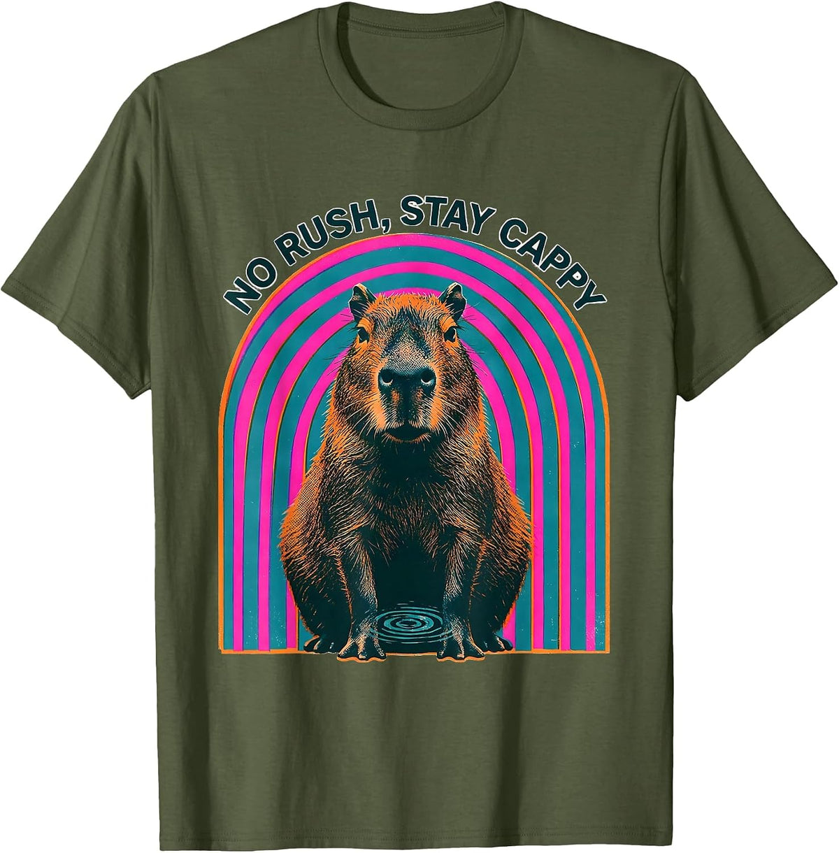 No Rush, Stay Cappy Funny Capybara Meme Animal Humor T-Shirt - Olive Green