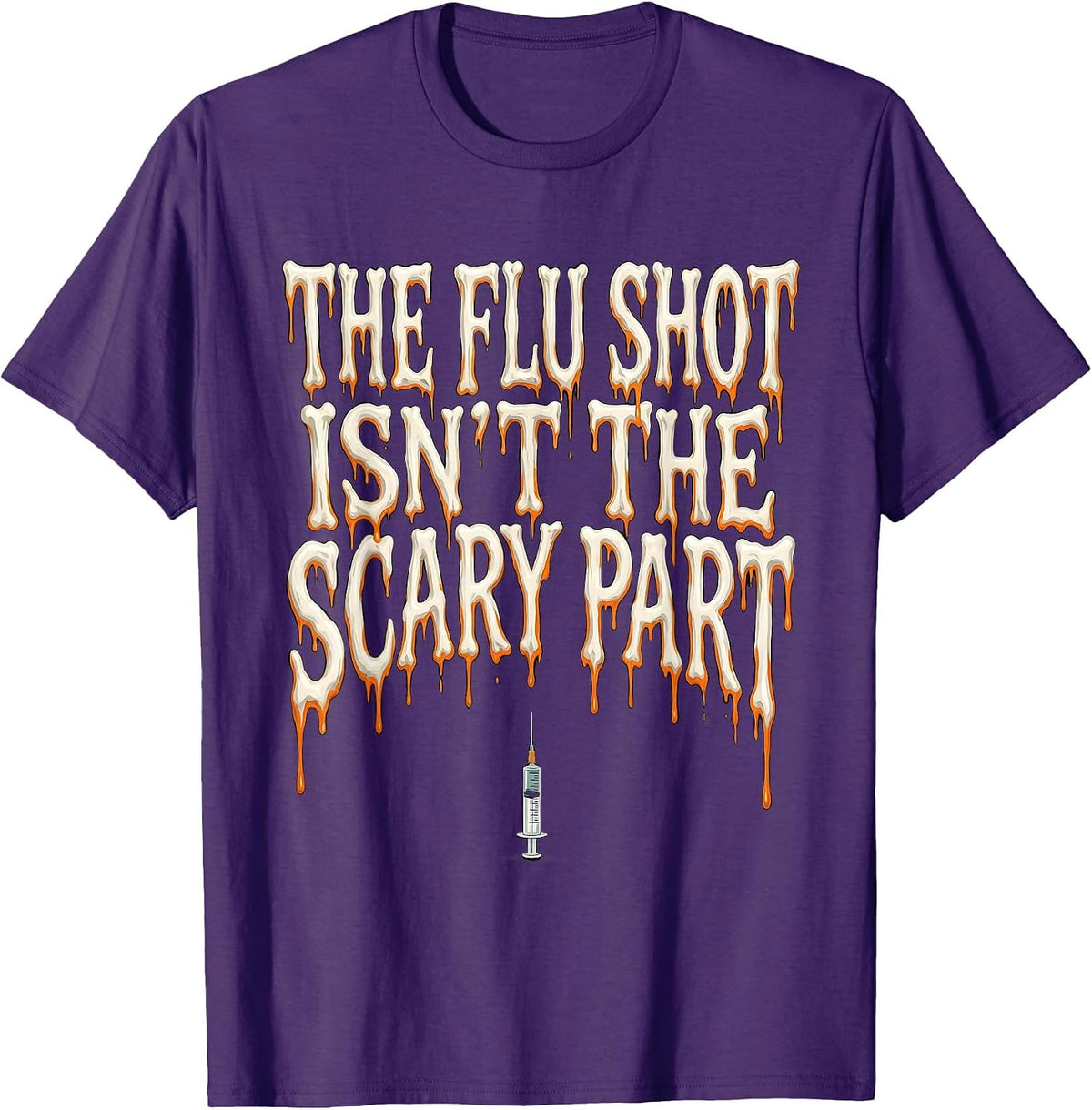 The Flu Shot Isn't The Scary Part Funny Nurse Ghost T-Shirt - Purple