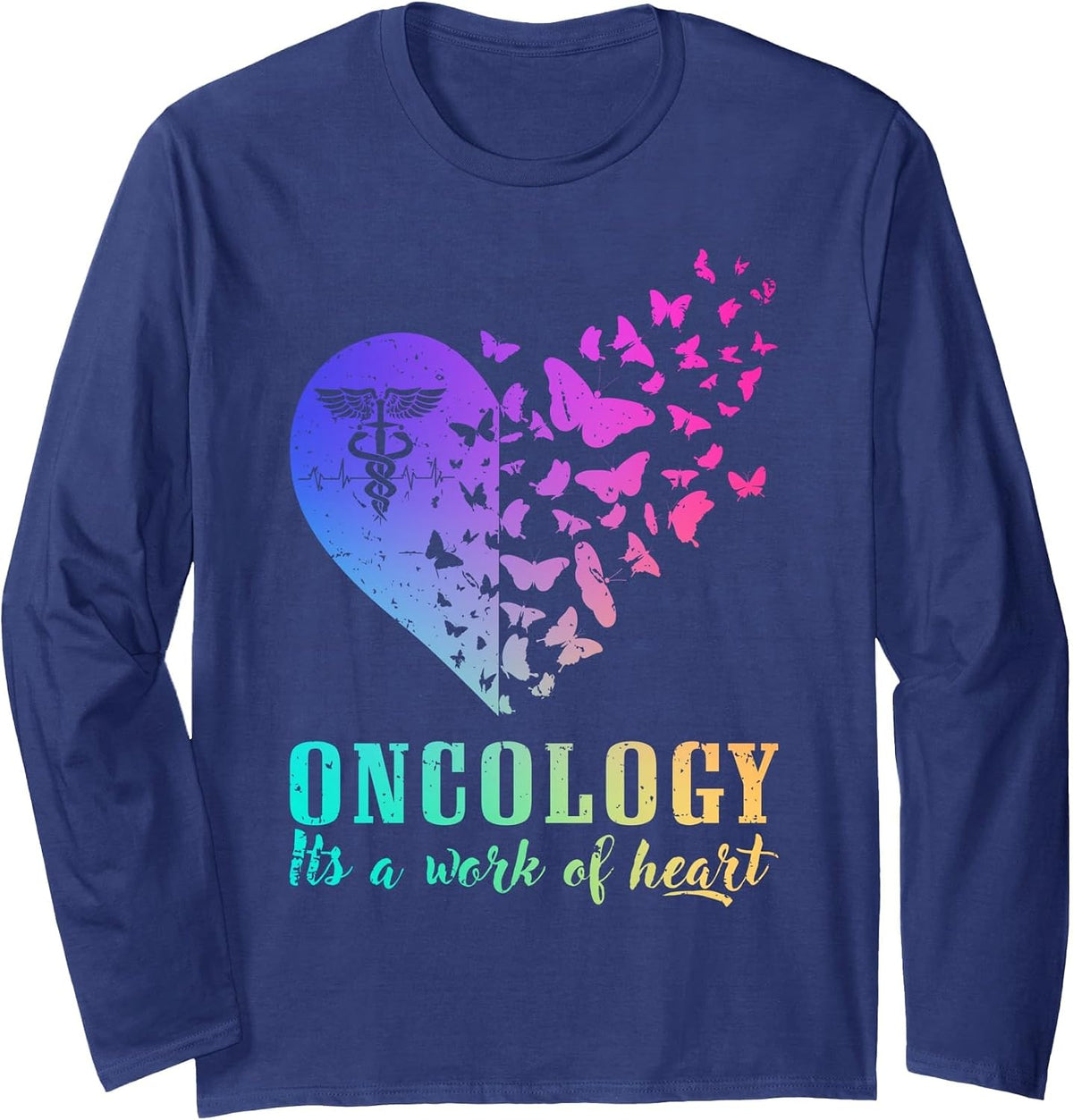 Oncology it’s A Work of Heart Long Sleeve T-Shirt - Adult Unisex Navy Blue