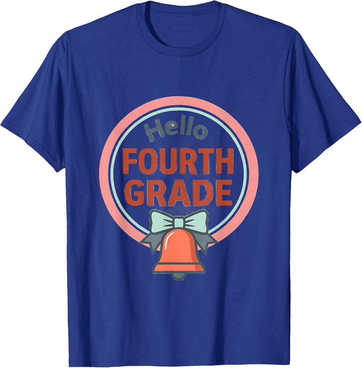 Men's Hello Fourth Grade Sweet Girly Coquette Back To School First T-Shirt - Royal Blue