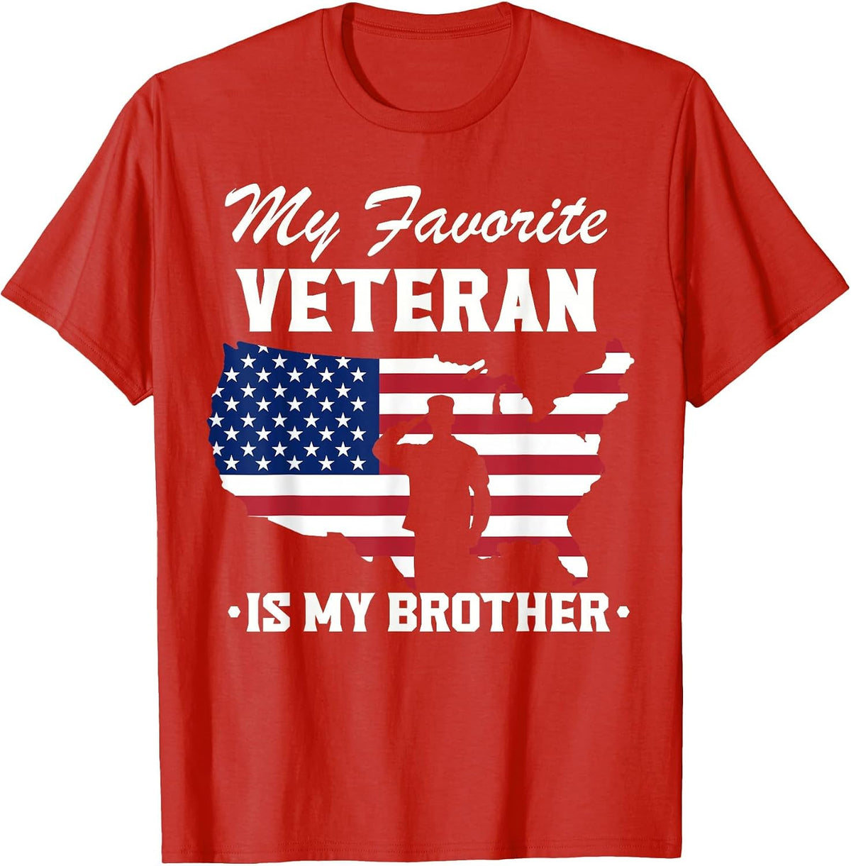 Veterans Day My Favorite Veteran is My Brother T-Shirt - Red