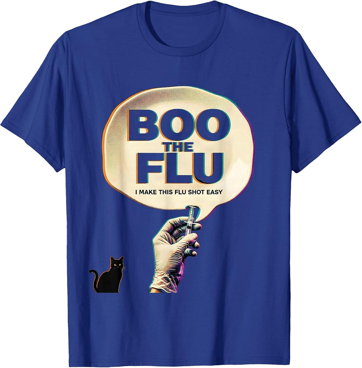 Boo the Flu I Make This Flu Shot Easy Funny Nurse Halloween T-Shirt - Royal Blue