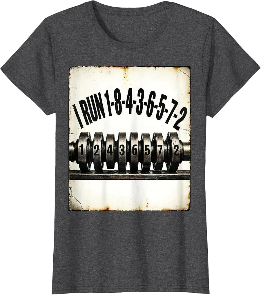 Women's I Run 1-8-4-3-6-5-7-2 Vintage Mechanic Car Engine Humor T-Shirt - Dark Heather Grey