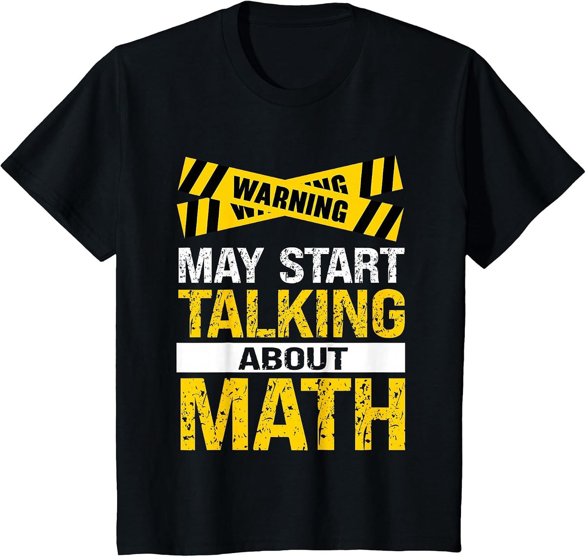 Funny Math Lover Saying May Start Talking About Math T-Shirt - Black