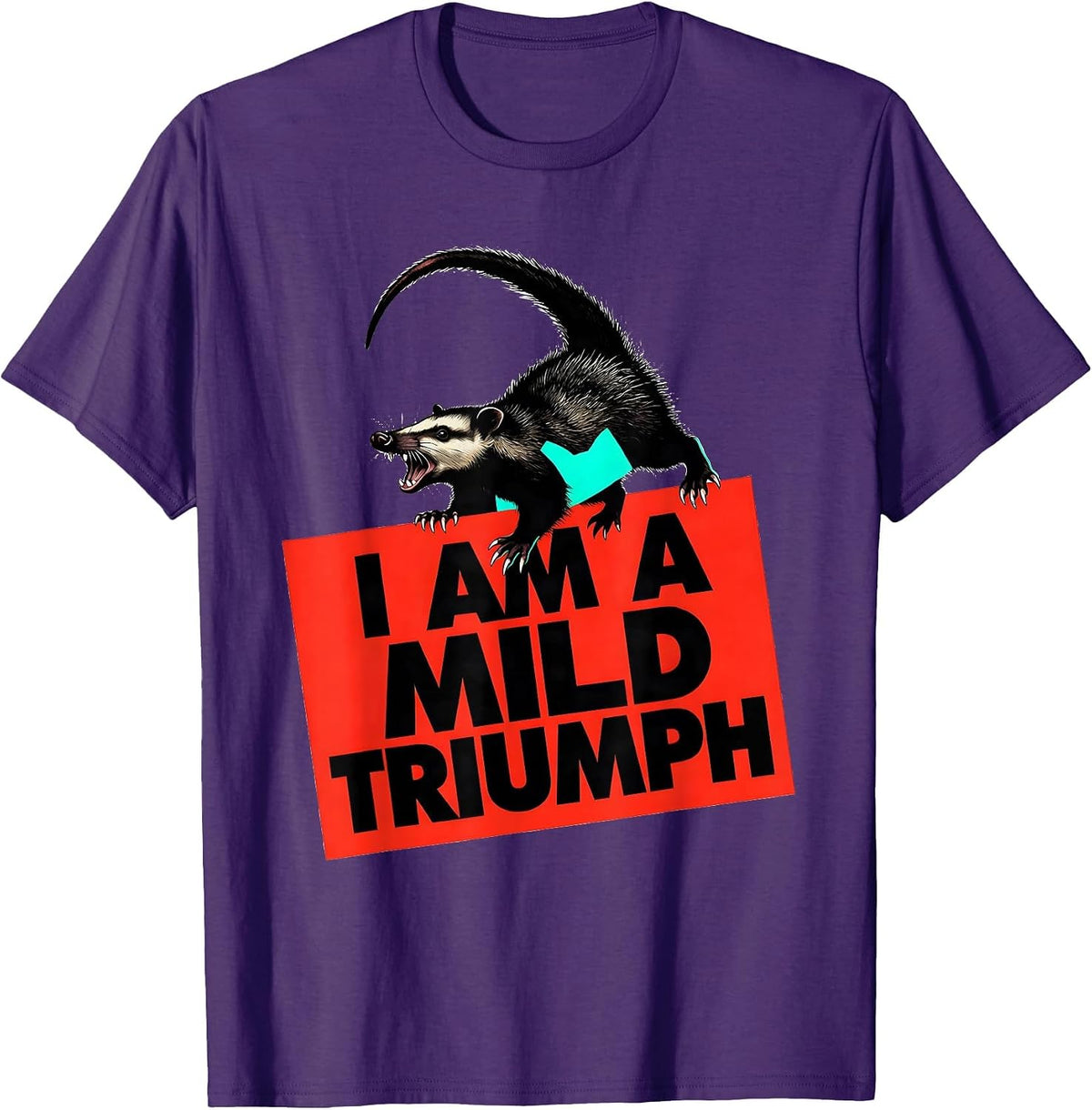 I Am A Mild Triumph Funny Opossum Meme Possum Lover Gift T-Shirt - Purple