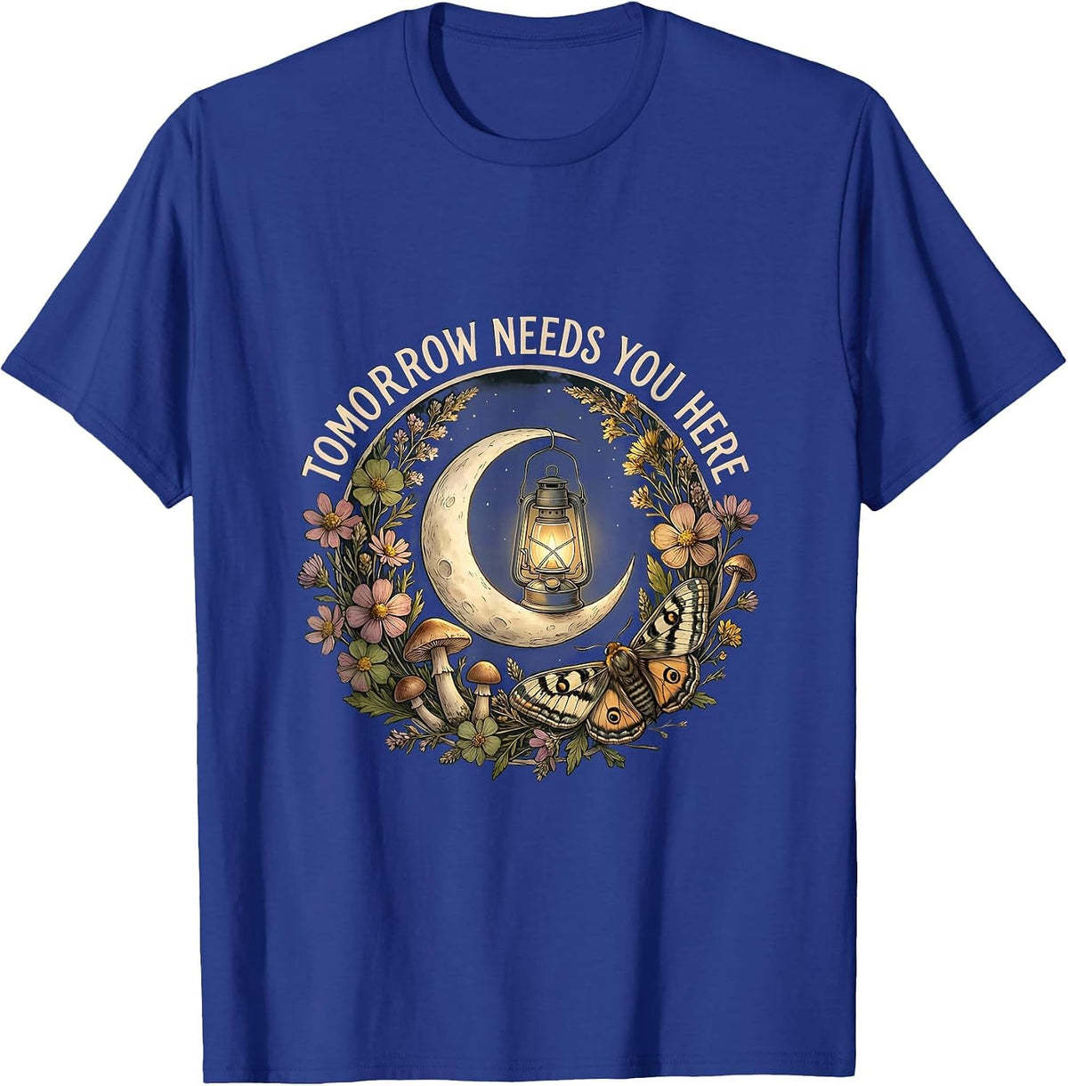 Men's Tomorrow Needs You Here Suicide Prevention Design T-Shirt - Royal Blue
