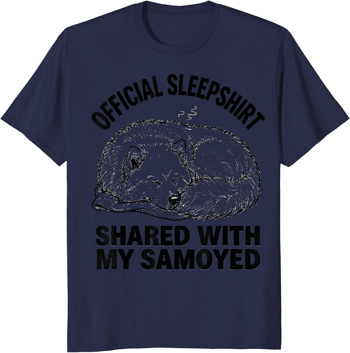 Men's Official Sleepshirt, Shared With My Samoyed Pet Lover T-Shirt - Navy Blue