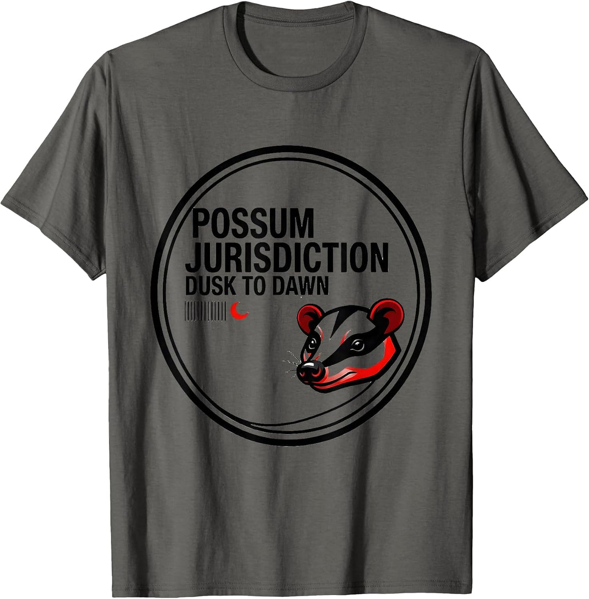 Possum Jurisdiction: Dusk To Dawn Funny Opossum Deadpan Meme T-Shirt - Asphalt Grey