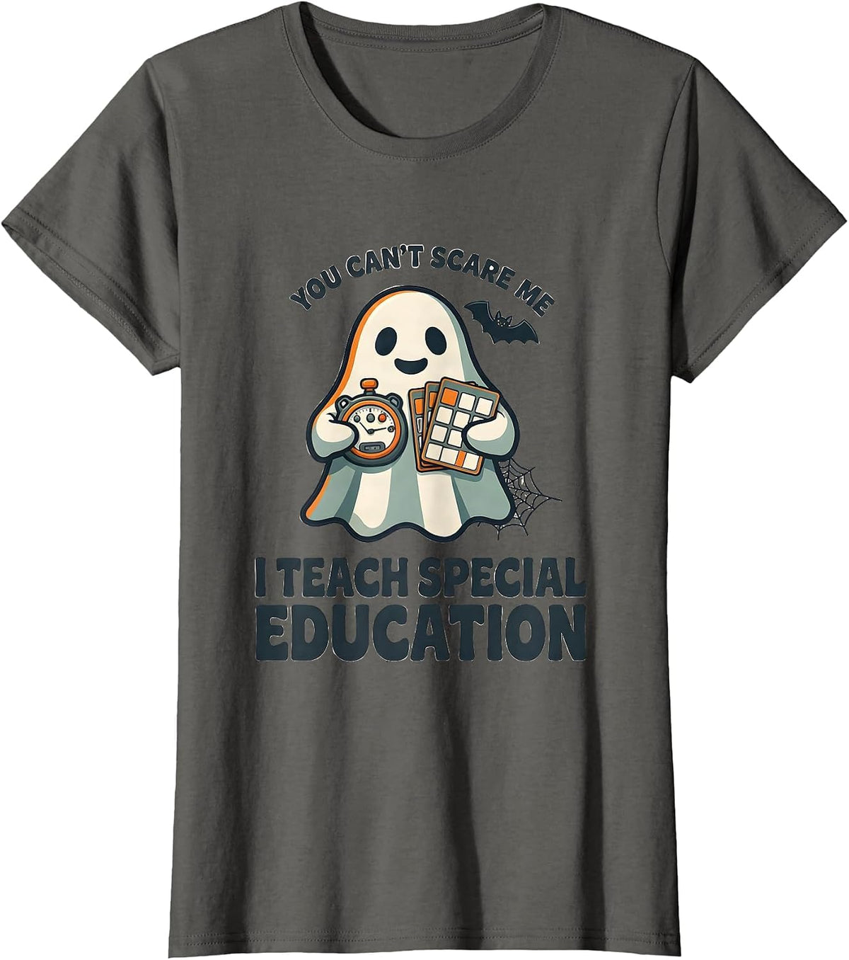 Women's You Can't Scare Me I Teach Special Education SPED Teacher T-Shirt - Asphalt Grey