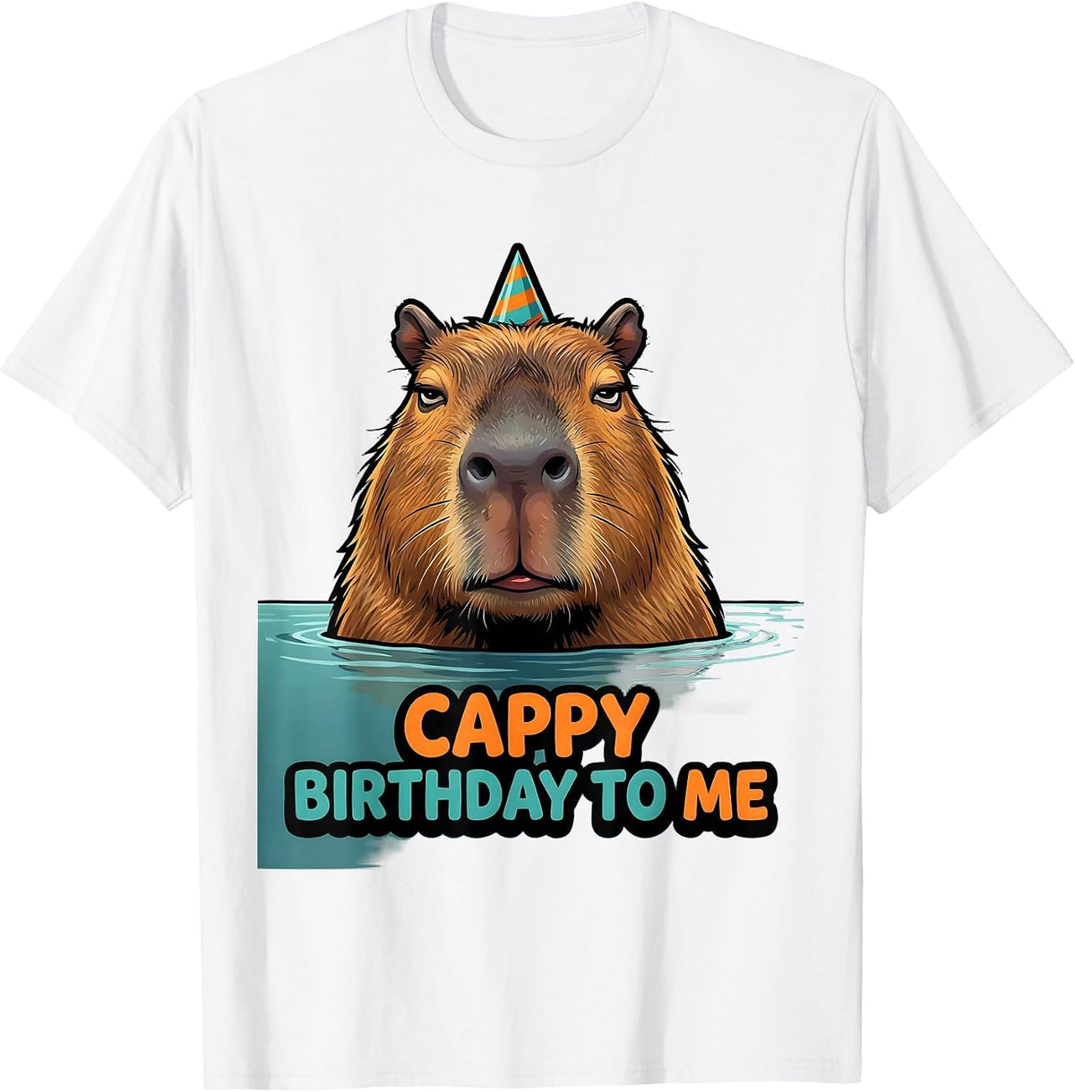 Men's Cappy Birthday to Me Funny Capybara Meme Animal Humor T-Shirt - White