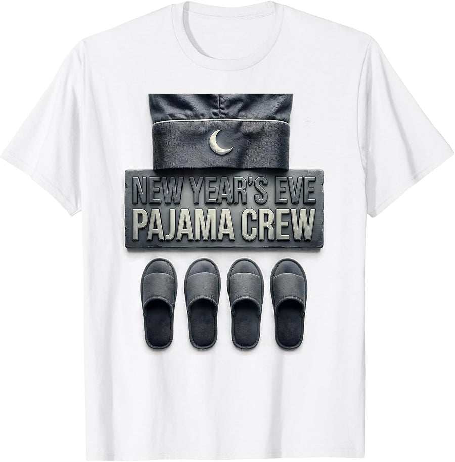 New Year's Eve Pajama Crew Funny Matching Party Group T-Shirt - White