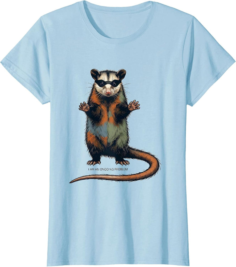Women's I Am An Ongoing Problem Funny Opossum Animal Meme Humor T-Shirt - Baby Blue