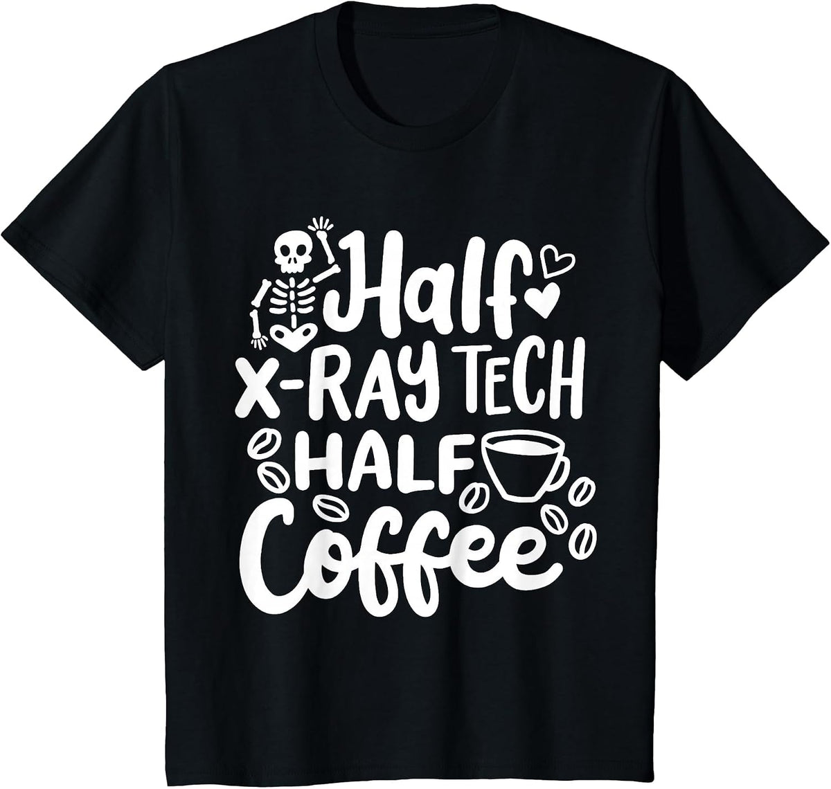 Radiology Tech Technician X-Ray Tech X-Ray Technologist T-Shirt - Black