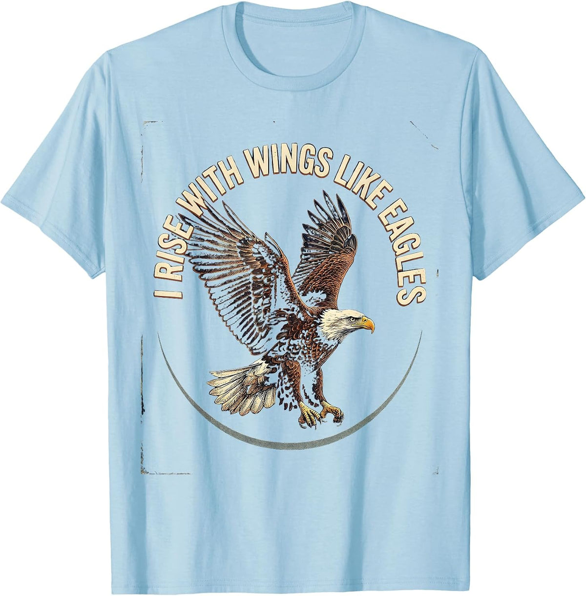 Men's I Rise With Wings Like Eagles Vintage Eagle Lover Nature T-Shirt - Baby Blue