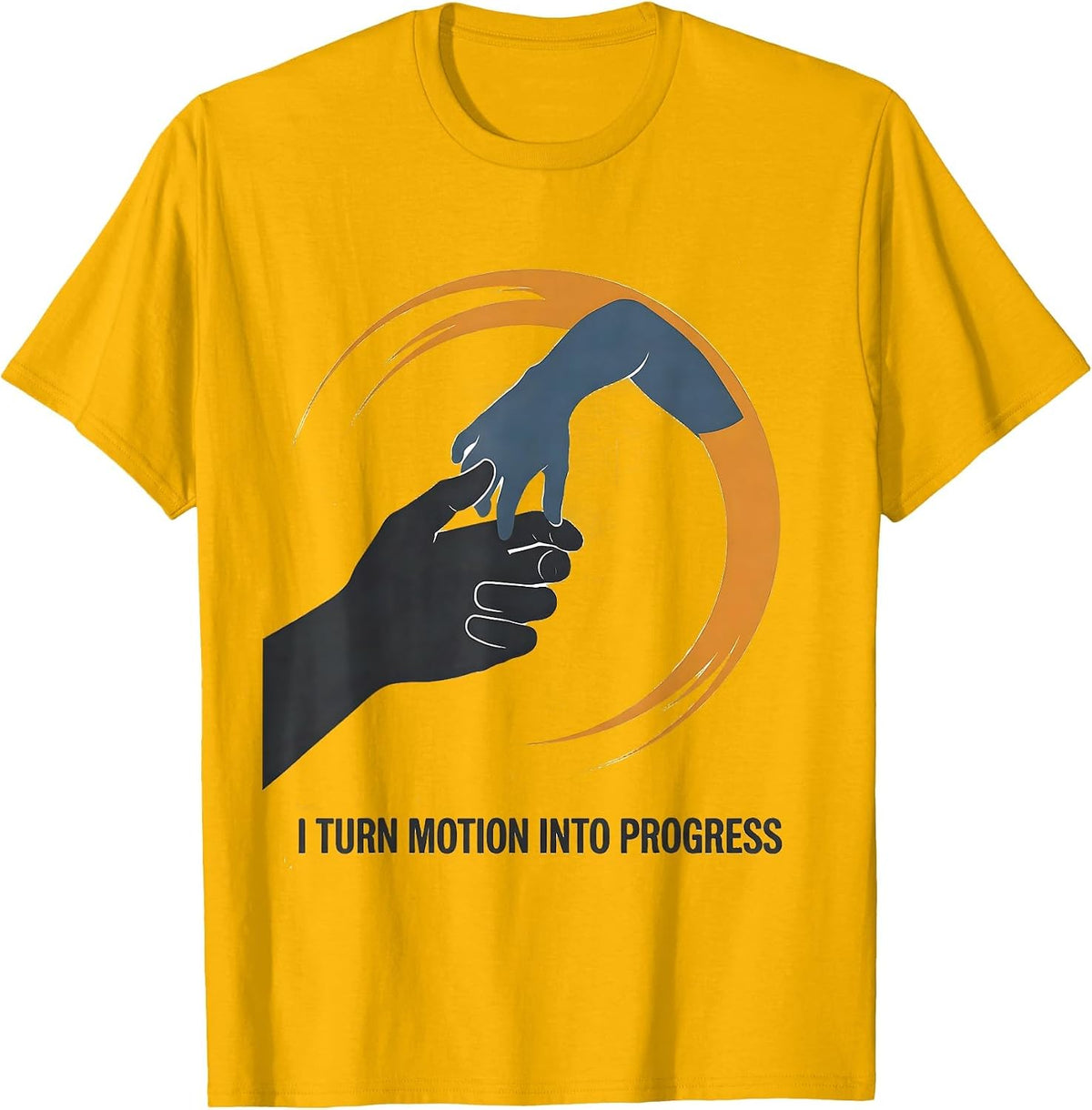 Men's I Turn Motion Into Progress Physical Therapy PT Therapist T-Shirt - Golden Yellow