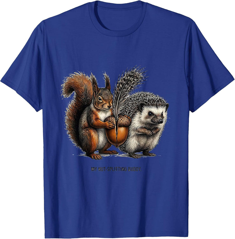 My Nut-Splitting Buddy Funny Squirrel Hedgehog Animal Lover T-Shirt - Royal Blue