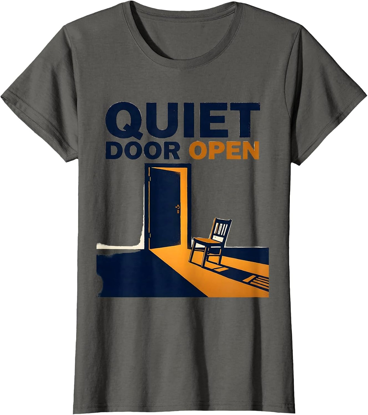 Women's Quiet Door Open Funny School Counselor Camp Counselor Humor T-Shirt - Asphalt Grey