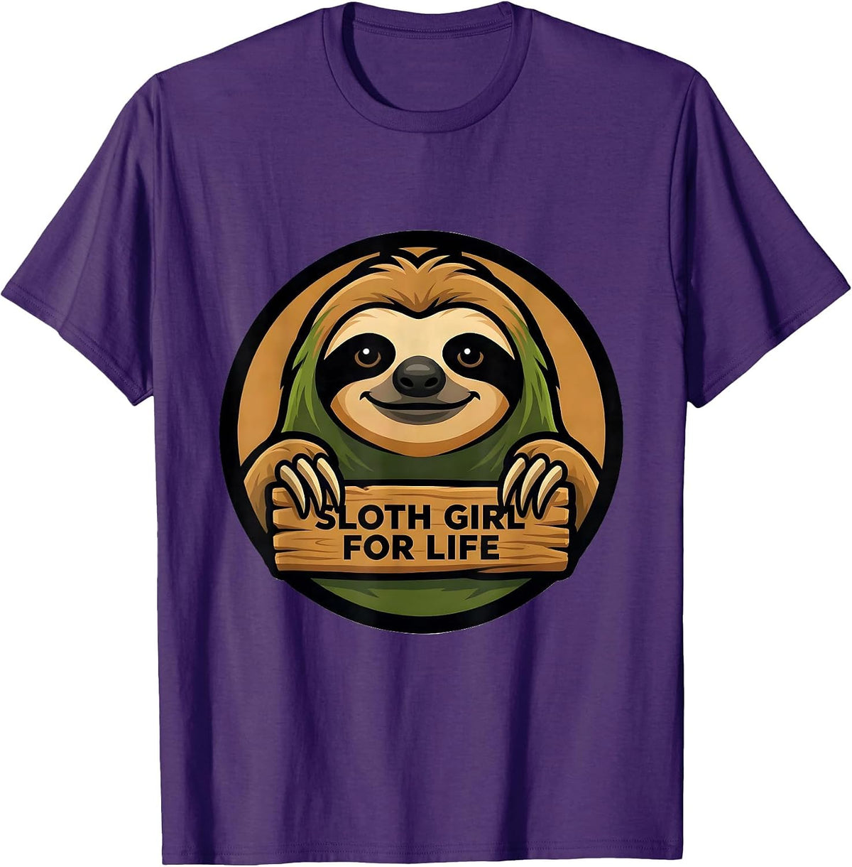 Sloth Girl For Life Funny Sloth Lover Gift T-Shirt - Purple