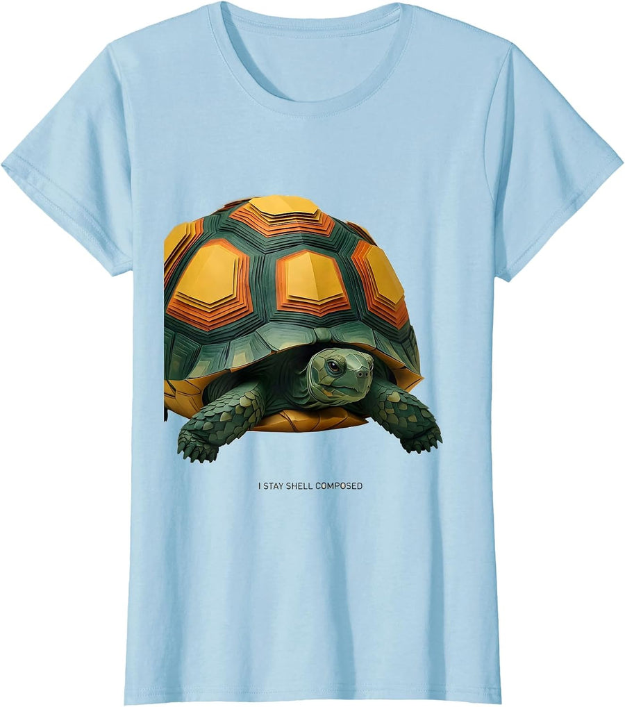 Women's I Stay Shell Composed Funny Tortoise Lover Pet Humor T-Shirt - Baby Blue
