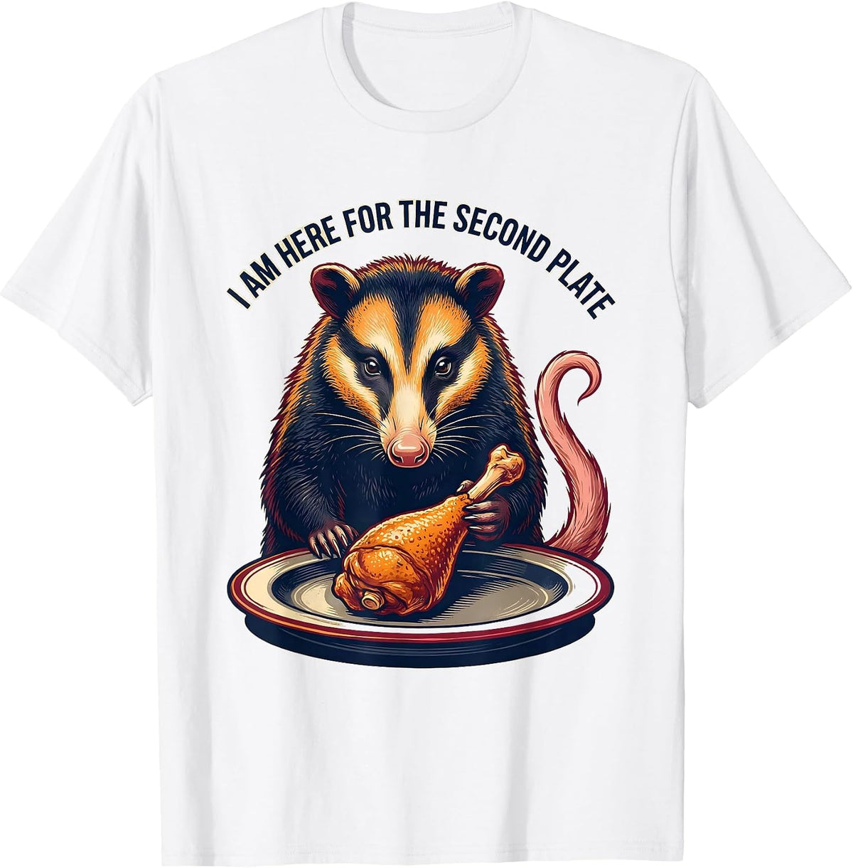 Men's I Am Here For The Second Plate Funny Opossum Thanksgiving T-Shirt - White