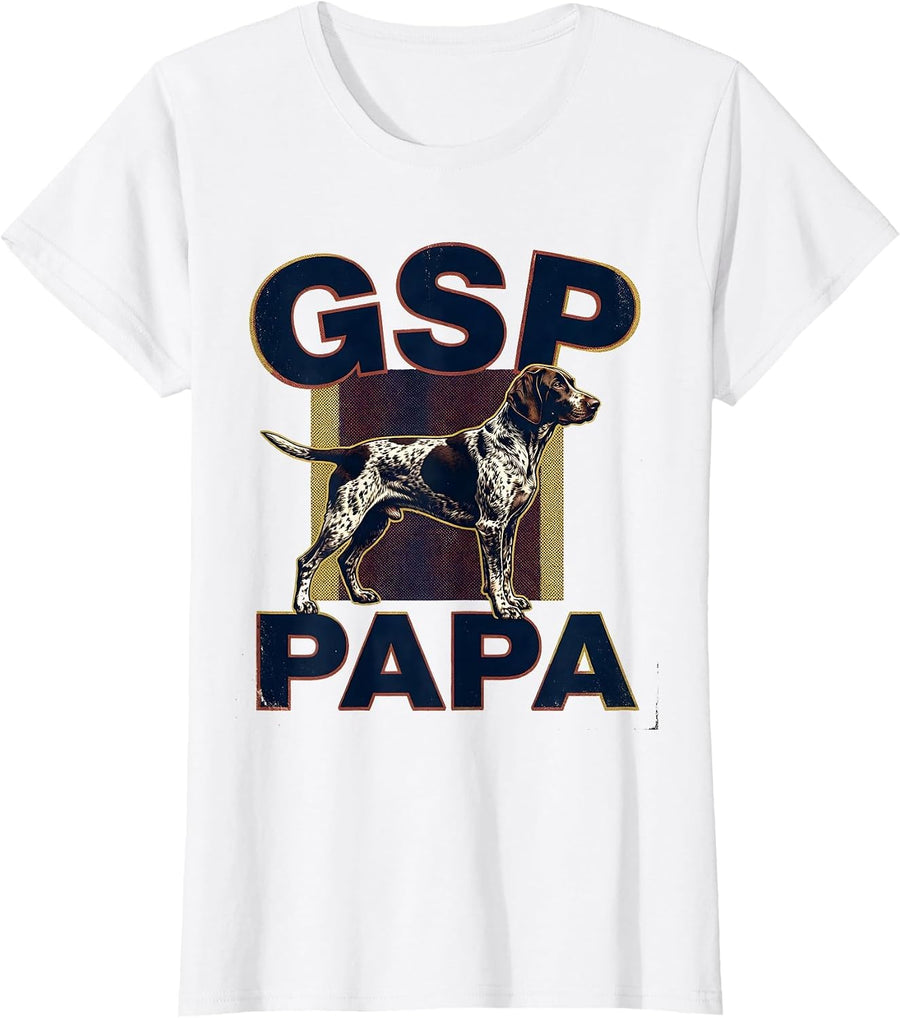 Women's GSP Papa Vintage German Shorthaired Pointer Dog Lover T-Shirt - White
