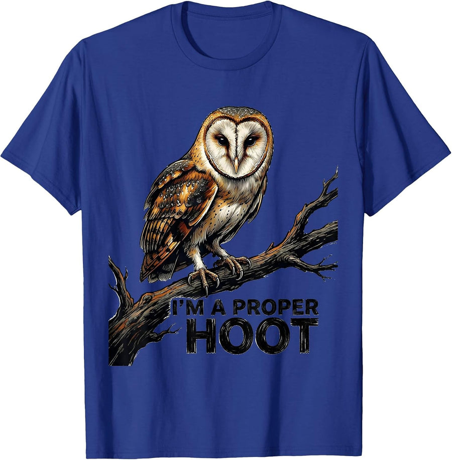 I'm A Proper Hoot Retro Owl Lover Birdwatcher Humor T-Shirt - Royal Blue