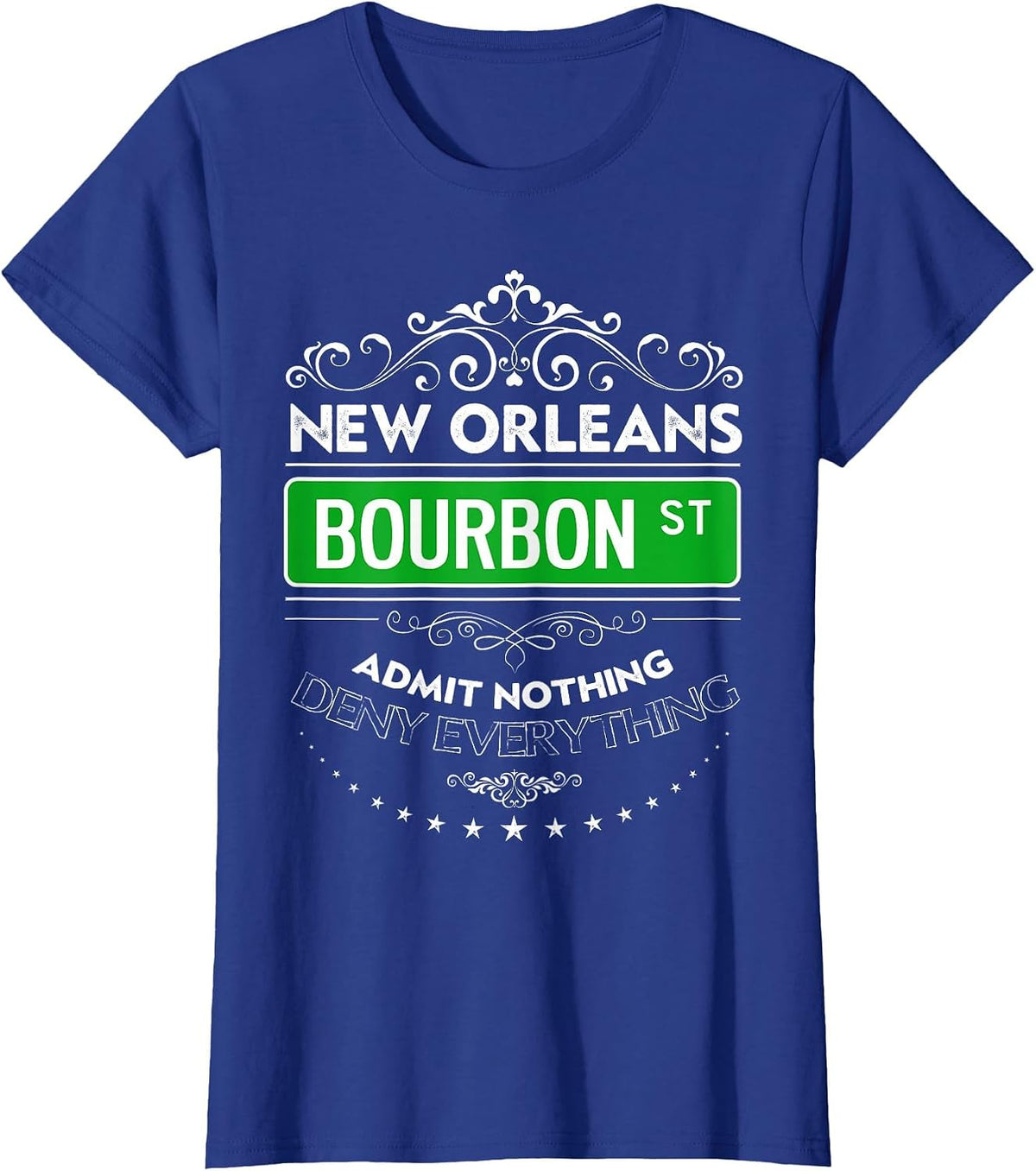 Classy New Orleans Bourbon Street Cool Fun NOLA Mardi Gras T-Shirt - Royal Blue