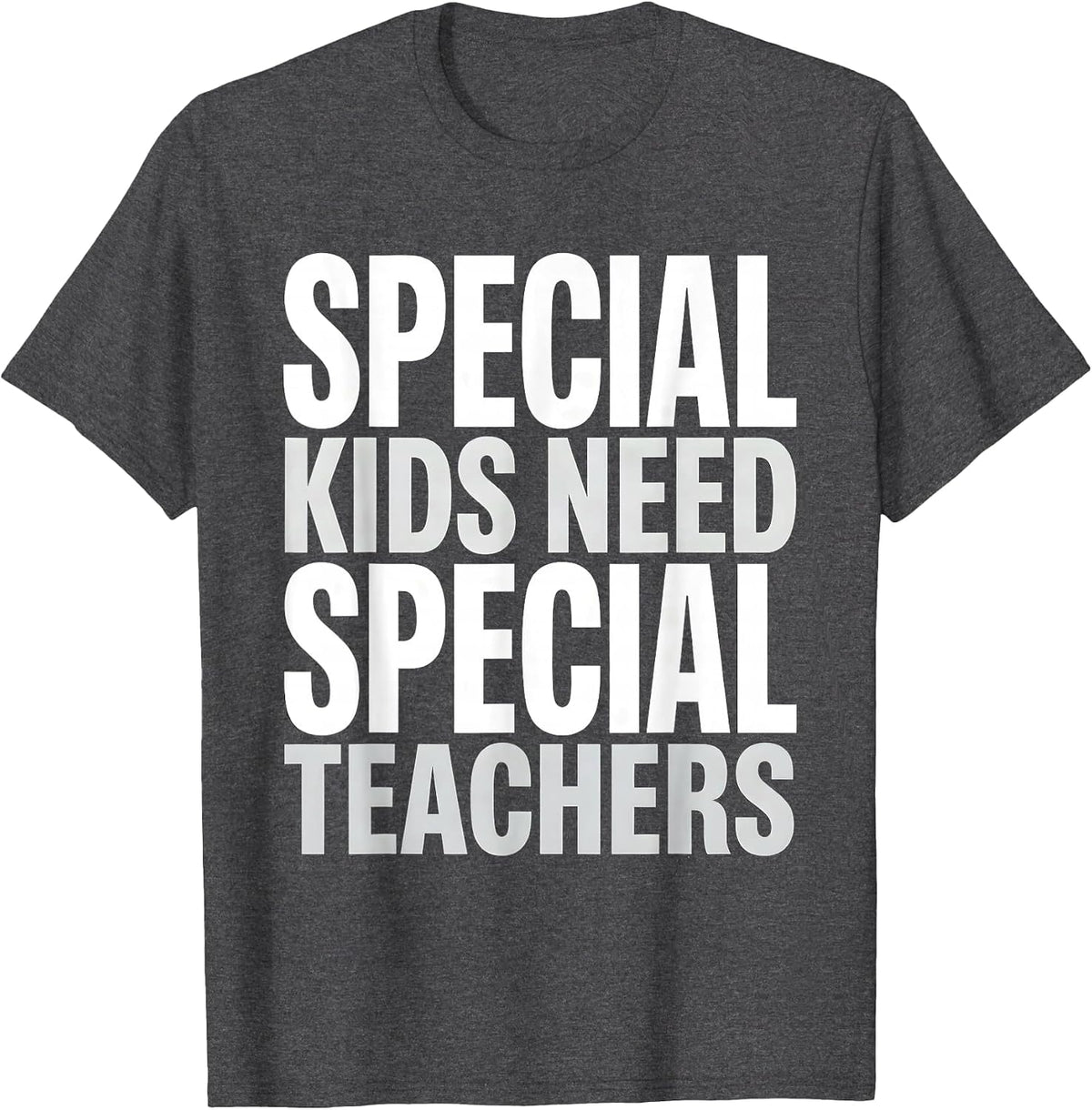 Special Kids Need Special Teachers Educator Design T-Shirt - Dark Heather Grey