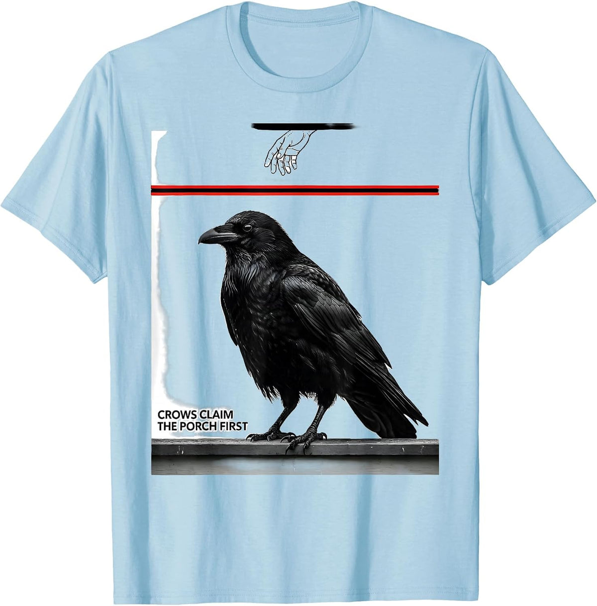 Men's Crows Claim The Porch First Dark Humor Crow Lover Gothic T-Shirt - Baby Blue