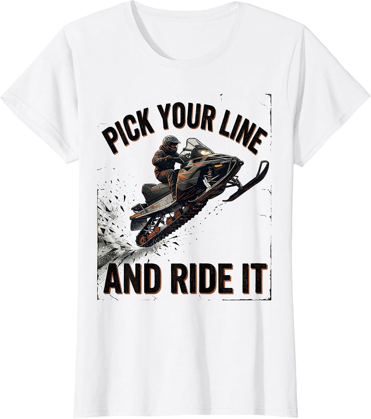 Pick Your Line And Ride It Distressed Snowmobiling Rider T-Shirt - White